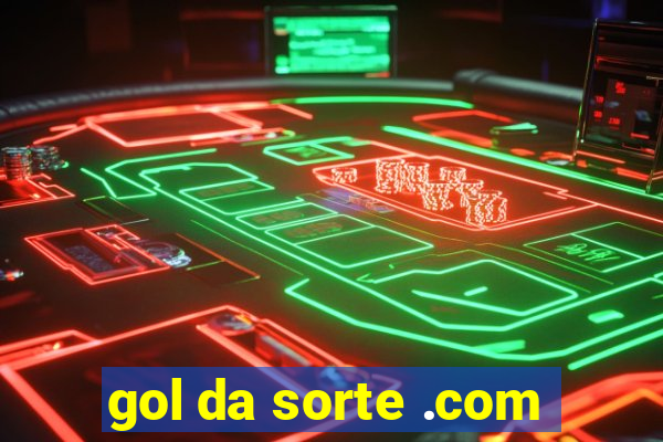 gol da sorte .com